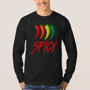 Spicy Fun Hot Chili Sauce Peppers Spicy Food T-Shirt