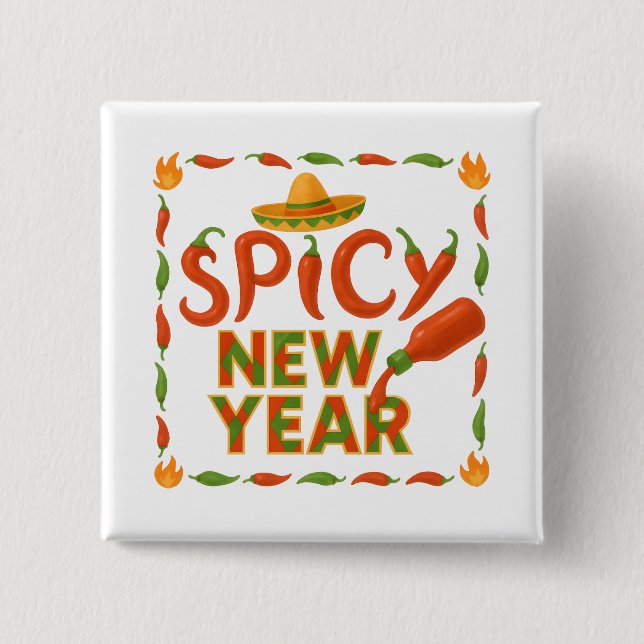Spicy New Year 2 Inch Square Button (Front)