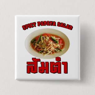 Spicy Papaya Salad [Som Tam] ... Thai Lao Food 2 Inch Square Button