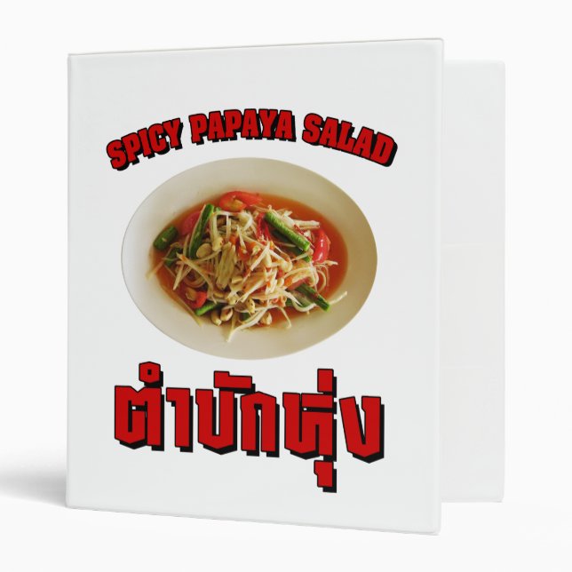 Spicy Papaya Salad [Tam Mak Hung] Isaan Dialect Binder (Front/Inside)