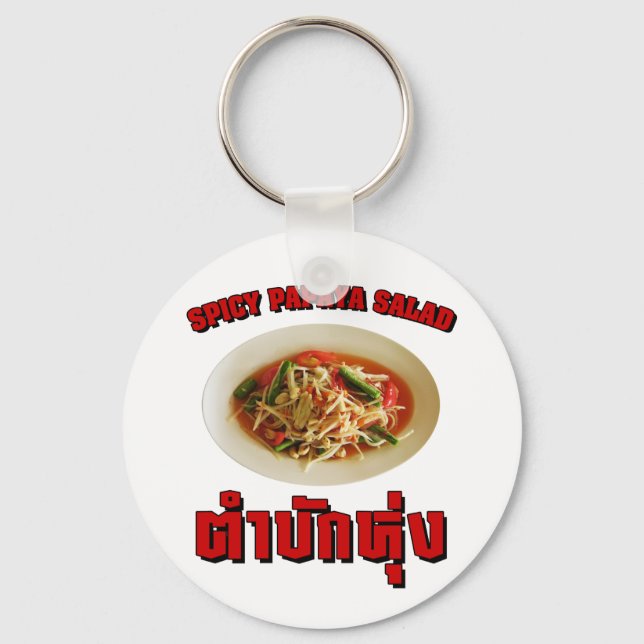 Spicy Papaya Salad [Tam Mak Hung] Isaan Dialect Keychain (Front)