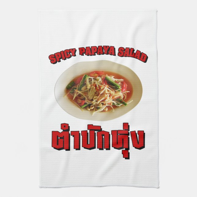 Spicy Papaya Salad [Tam Mak Hung] Isaan Dialect Kitchen Towel (Vertical)