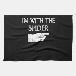 Spider Gift I'm With The Spider Costume Matching Kitchen Towel
