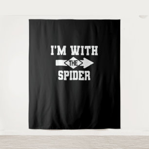 Spider Gift I'm With The Spider Costume Matching Tapestry