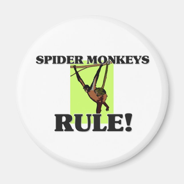 SPIDER MONKEYS Rule! Magnet (Front)