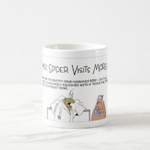 Spider Morgue visit Coffee Mug