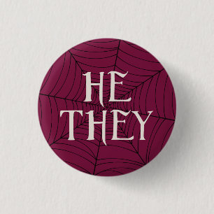 Spider Web He They Pronouns in  1 Inch Round Button