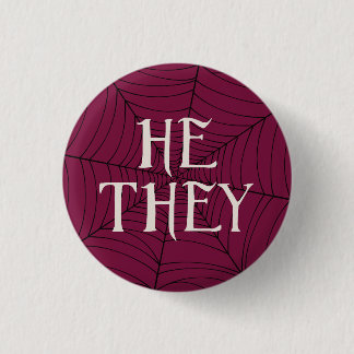 Spider Web He They Pronouns in  1 Inch Round Button