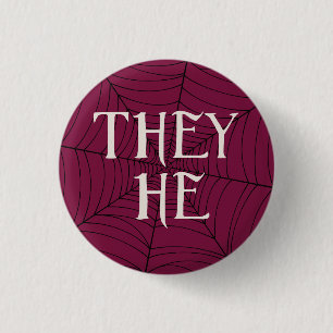 Spider Web They He Pronouns in Red 1 Inch Round Button