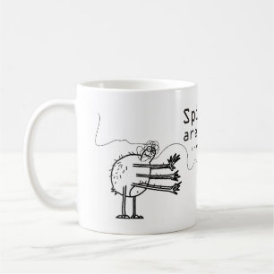 Spiders are cool. coffee mug