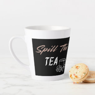 Spill the Tea Cute Aesthetic Birthday Gift for Her Latte Mug