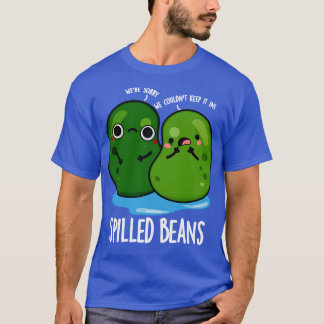 Spilled Beans Cute Veggie Bean Pun T-Shirt