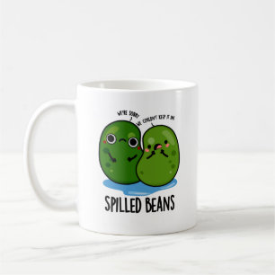 Spilled Beans Funny Veggie Bean Pun  Coffee Mug