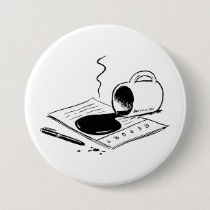 Spilled Coffee on Report Funny Office Mishap 3 Inch Round Button