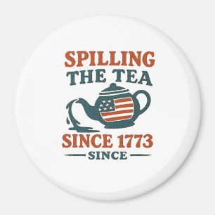 Spilling The Tea Since 1773 Classic Magnet