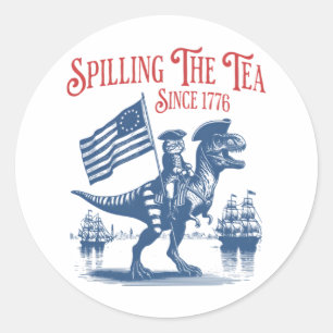 Spilling The Tea Since 1773 Cute Quote Classic Round Sticker