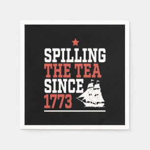 Spilling The Tea Since 1773 Funny Meme Napkin