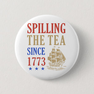 Spilling The Tea Since 1773 Funny Sloth 2 Inch Round Button