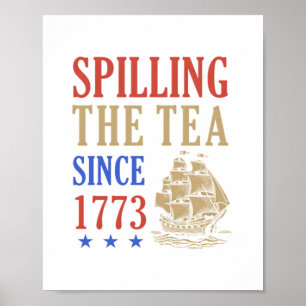 Spilling The Tea Since 1773 Funny Sloth Poster