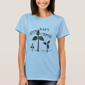 Spin Baby Spin T-Shirt