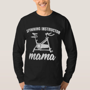 Spin Class Cycling Mom Spinning Instructor Mama T-Shirt