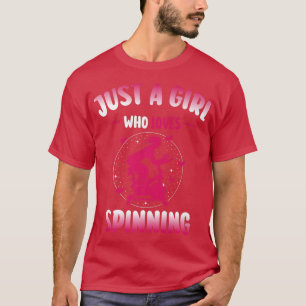Spin Class in Gym for Just a Girl who Loves Spinni T-Shirt