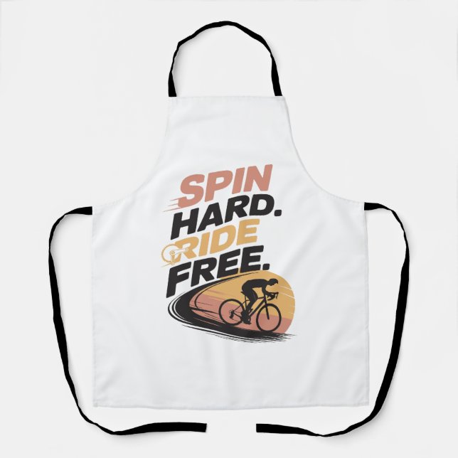 Spin Hard Ride Free Bicycling T-shirt Apron (Front)