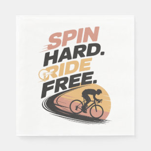 Spin Hard Ride Free Bicycling T-shirt Napkin