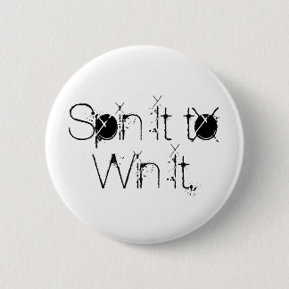 Spin It to Win It Button