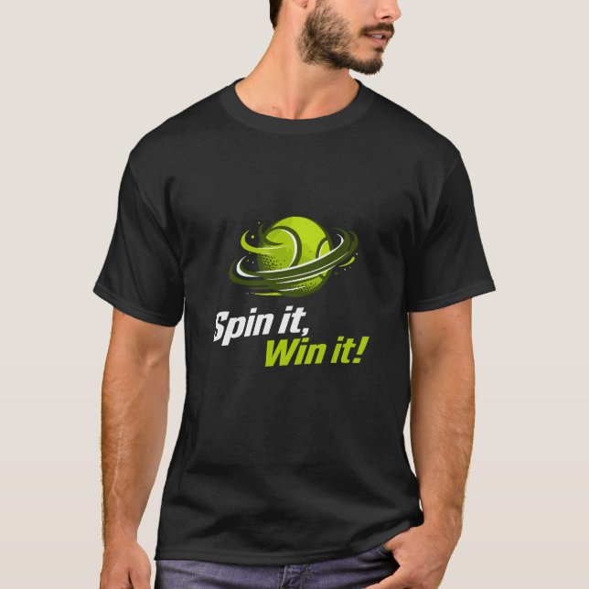 Spin It Win It padel Ball Planet Sports T-Shirt (Front)