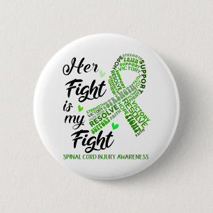 Spinal Cord Injury Her Fight is our Fight 2 Inch Round Button
