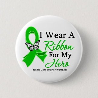 Spinal Cord Injury I Wear a Ribbon For My Hero 2 Inch Round Button