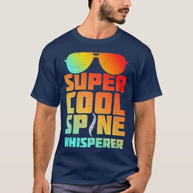 Spine Orthopedic Surgeon Chiropractor Gift T-Shirt (Front)