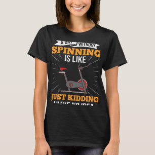 Spinning Wheel Workout Bike Fitness Exercise  2 T-Shirt
