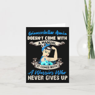 Spinocerebellar Ataxia Doesn’t Come With A Manual  Card