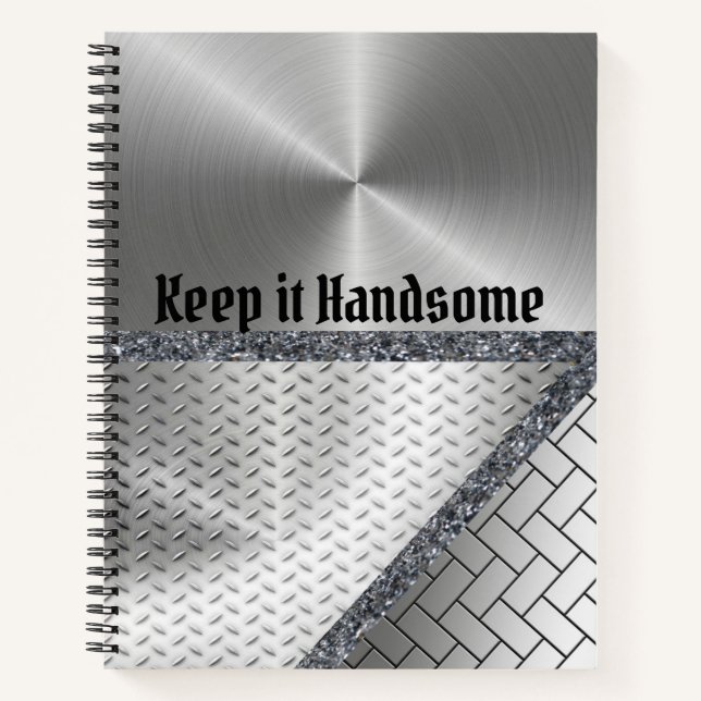 Spiral Notebook Keep it Handsome Grey (Front)
