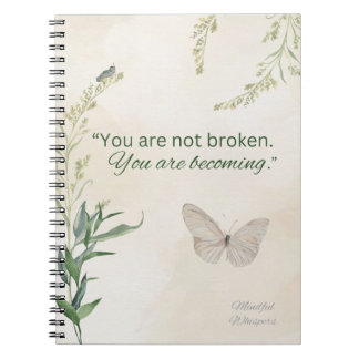 Spiral Notebook - You Are Not Broken