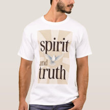 Spirit and Truth Christian Men's Tee Shirt