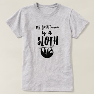 Spirit Animal est un T-shirt Sloth