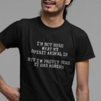 Spirit animal Has Rabies Humour