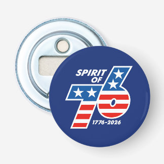 Spirit of 76 - America's 250th Birthday 1776-2026 Bottle Opener