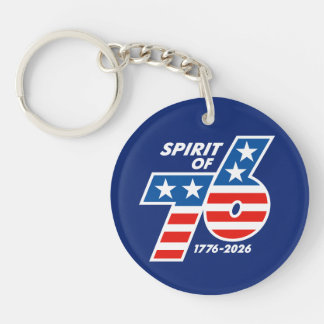Spirit of 76 - America's 250th Birthday 1776-2026 Keychain