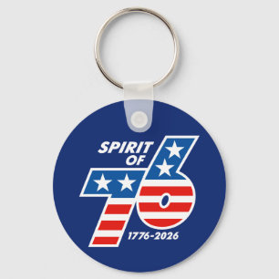 Spirit of 76 - America's 250th Birthday 1776-2026 Keychain