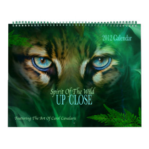 Spirit Of The Wild - Up Close Calendar 2012