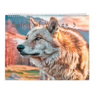 SPIRIT OF WOLVES ART CALENDAR