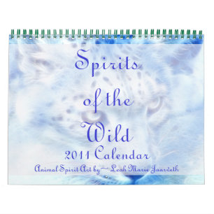 Spirits of the Wild 2011 Animal Calendar