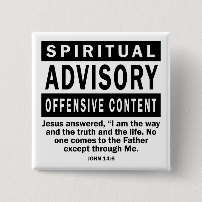 Spiritual Advisory John 14:6 Christian Quotes 2 Inch Square Button (Front)