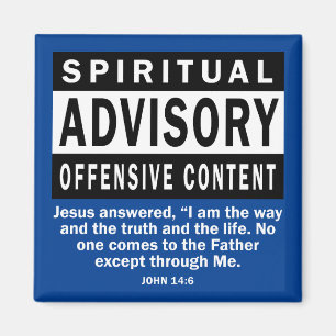 Spiritual Advisory John 14:6 Christian Quotes Magnet