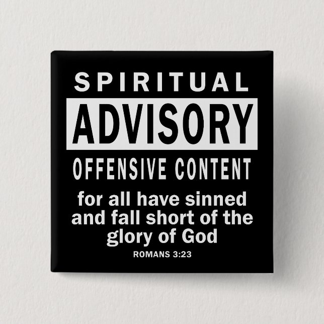 Spiritual Advisory Romans 3:23 Christian Quotes 2 Inch Square Button (Front)