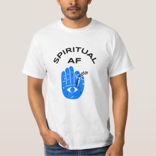 Spiritual AF T-Shirt